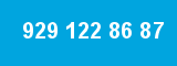 929 122 86 87 929 122 86 87